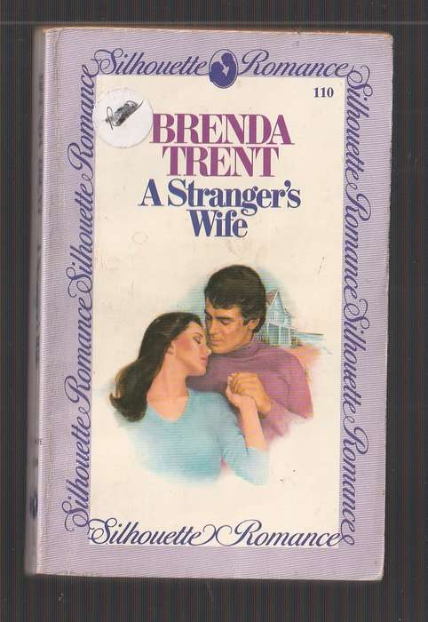 A Strangers Wife - Brenda Trent - Shannon lost her heart to a man for the wrong reasons