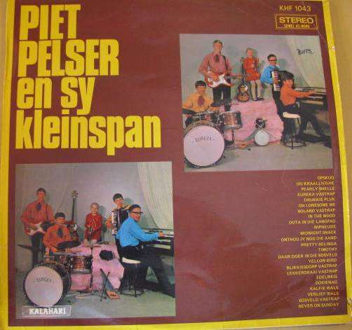 Piet Pelser en sy kleinspan LP