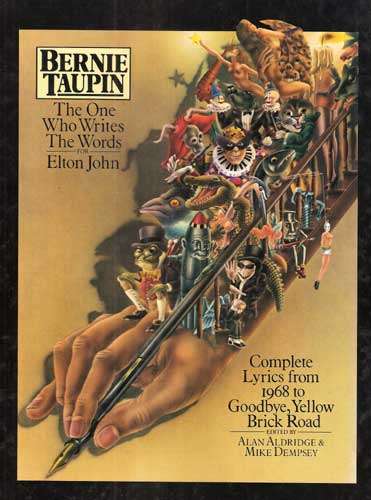 Bernie Taupin the One who Writes the Words for Elton John. (complete lyrics1968 - Goodbye Y B Road)