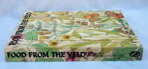 FOOD FROM THE VELD -- F.W. Fox & M.E. Norwood young