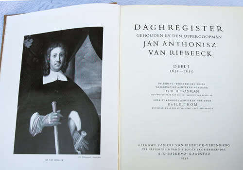 Daghregister Gehouden by den Ooppercoopman Jan Anthonisz van Riebeeck FOR BUYER JANNIESP ONLY