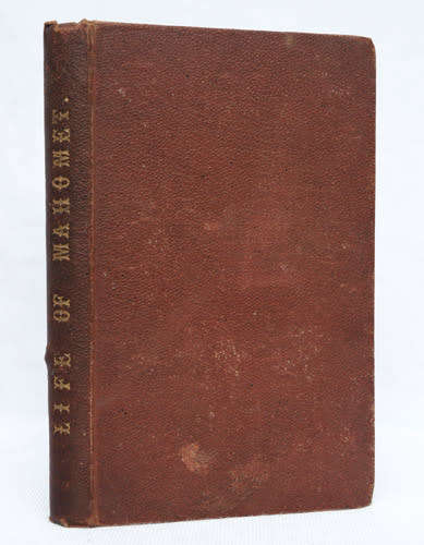 Life of Mahomet -- Irving, Wahington (1850 First Edition)