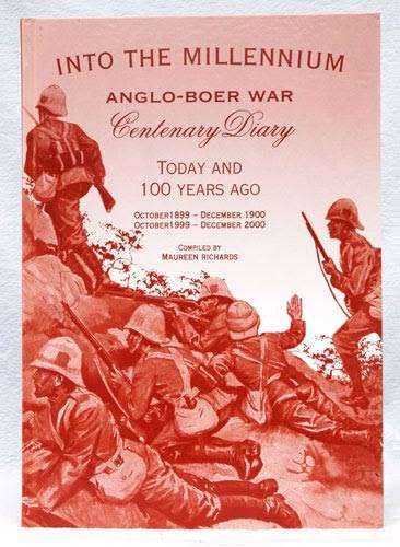Anglo-Boer War: Centenary Diary