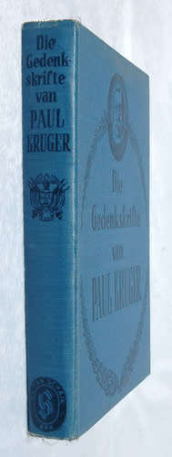 Die Gedenkskrifte van Paul Kruger -- H.C. Bredell, P.Grobler, & Jeanette M. Lange