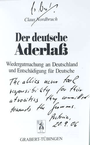 Der Deutsche Aderlass: Wiedergutmachung An Deutschland Und Entschadigung Fur Deutsche  -  Nordbruch