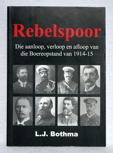 Rebelspoor -- L.J. Bothma