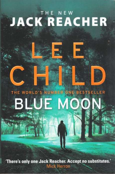 Lee Child - Blue Moon (373 pages) [Paperback]