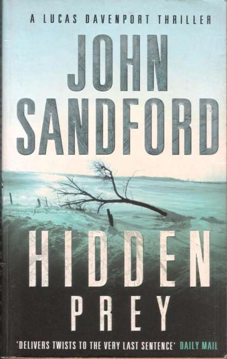 John Sanford - Hidden Prey (393 pages) [Paperback]