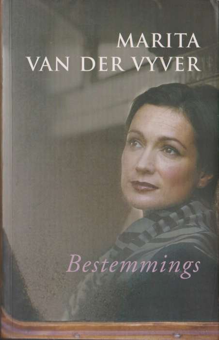 Bestemmings deur Marita van der Vyver