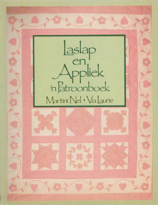 Laslap en Appliek: `n Patroonboek deur Martini Neil & Via Laurie