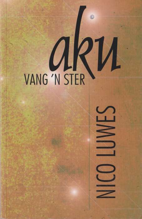 Aku van `n ster deur Nico Luwes