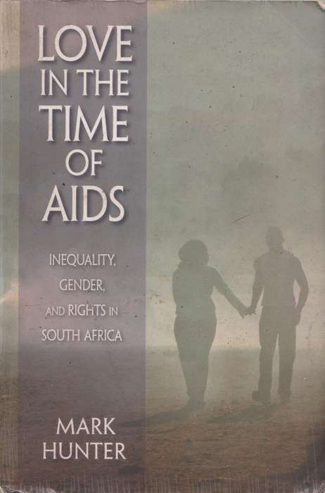 Love in the time of AIDS by Mark Hunter