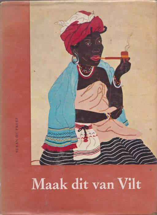 Maak dit van Vilt deur Susan Du Preez