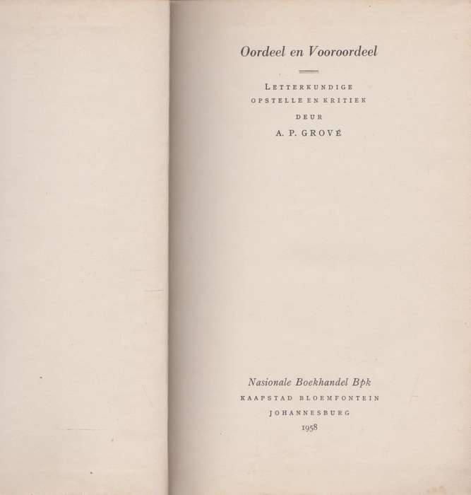 Oordeel en Vooroordeel deur A. P. Grove