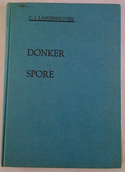 Donker Spore deur CJ Langenhoven