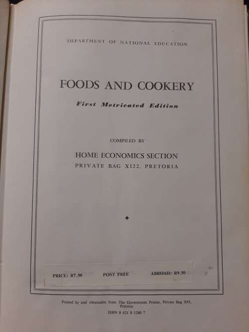 Foods and Cookery First Metricated Edition