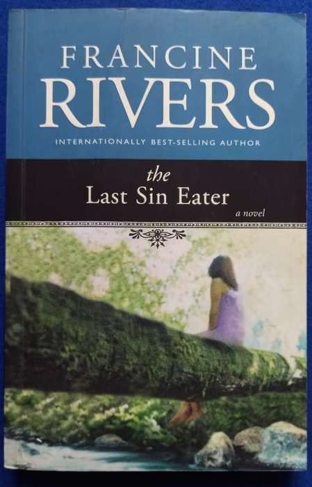 The last sin eater - Francine Rivers