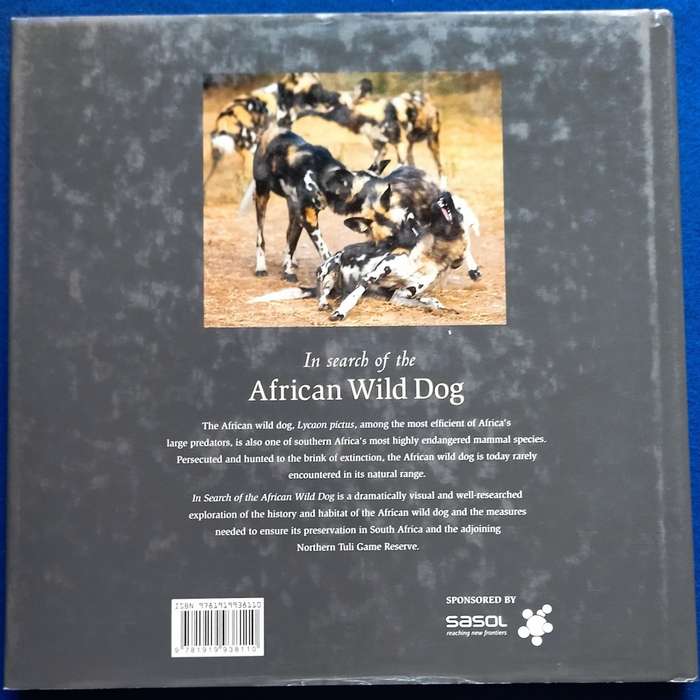 In search of the African Wild Dog - Roger & Pat de la Harpe