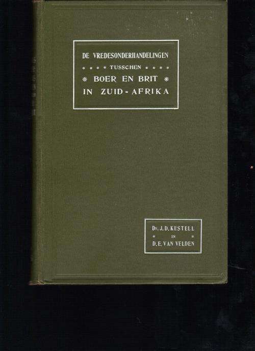 De Vredesonderhandelingen Tusschen Boer en Brit in Zuid-Afrika (Boer War)