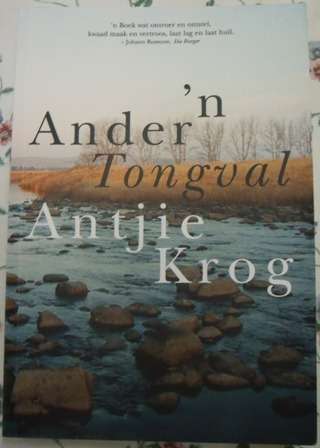 'n Ander Tongval - Antjie Krog, 1ste uitgawe 2005