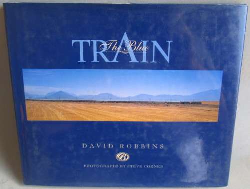 THE BLUE TRAIN by DAVID ROBBINS