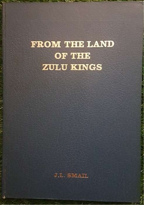 From The Land of the Zulu Kings. - Limited Ed (1556 of 2000)