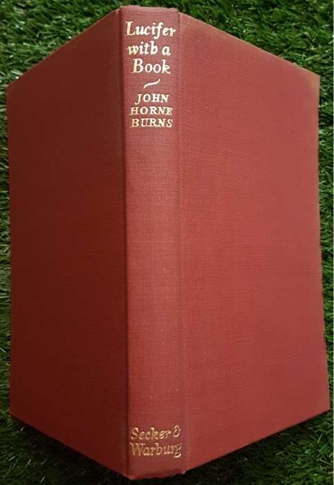 Lucifer with a Book - John Horne Burns. Rare, esp 1st Edition. Controversial)