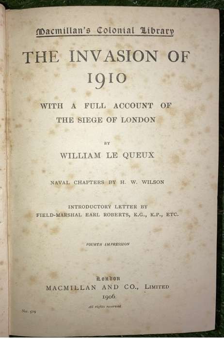 The Invasion of 1910.: - William Le Queux