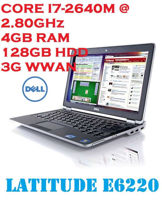 DELL LATITUDE E6220 , INTEL CORE I7-2640M @2.80GHz,4GB RAM,128GB SSD, 3G,WEBCAM ,12,2"