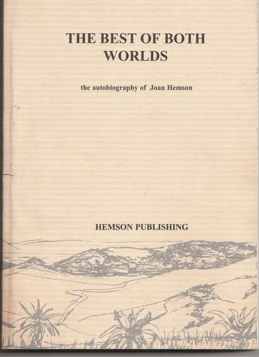 THE BEST OF BOTH WORLDS: THE AUTOBIOGRAPHY OF JOAN HEMSON