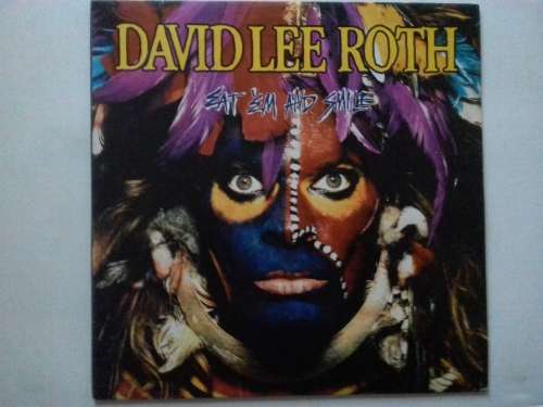 David Lee Roth - Eat `Em up and Smile ( 1986 SA released LP )