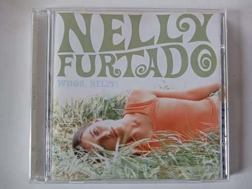 Nelly Furtado - Whoa Nelly  ( SA 2010 CD )