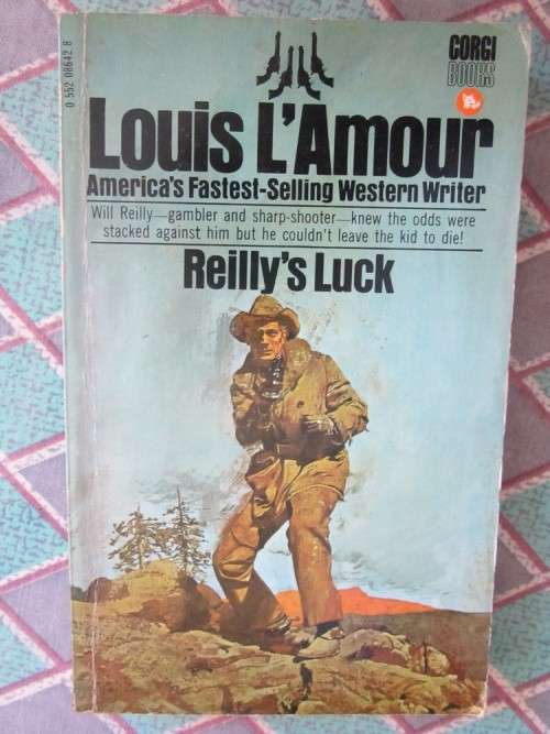 Reilly's Luck -Louis L'Amour