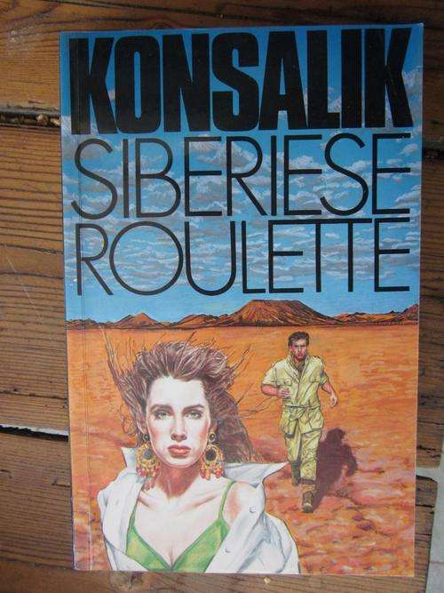 Siberiese Roulette -Konsalik