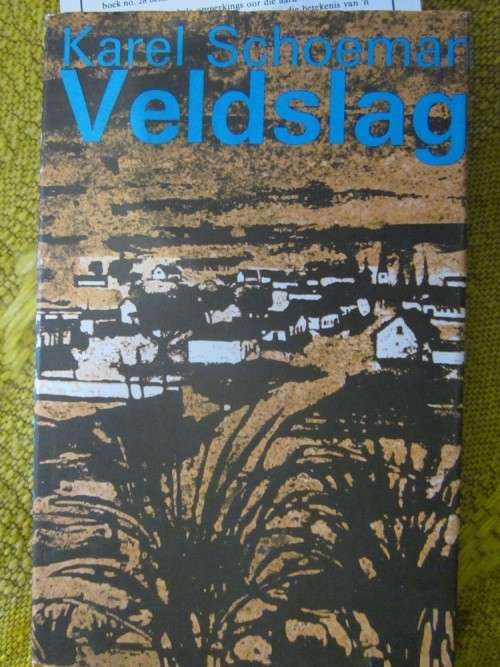Veldslag -Karel Schoeman