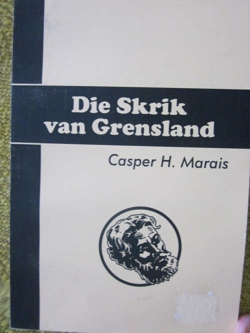 Die Skrik van Grensland- Casper H Marais- Rooi Jan no 1