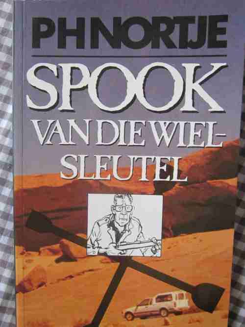 Spook van die Wielsleutel- PH Nortje