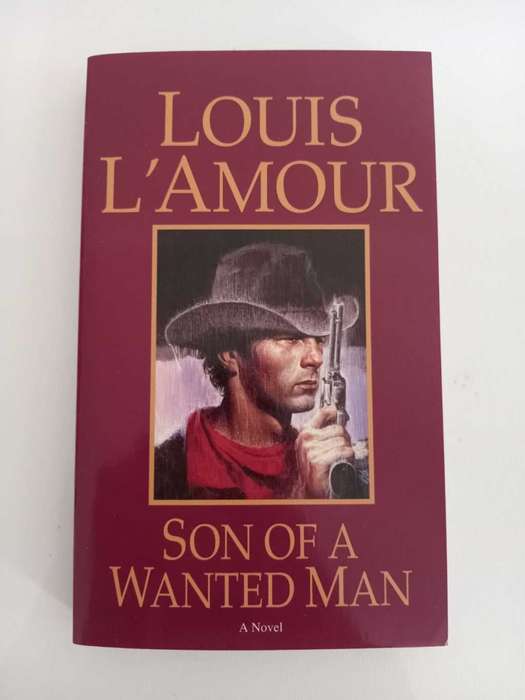 Louis L`Amour - Son of a wanted man