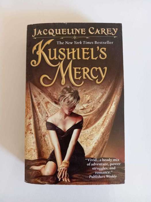 Jacqueline Carey - Kushiel`s Mercy