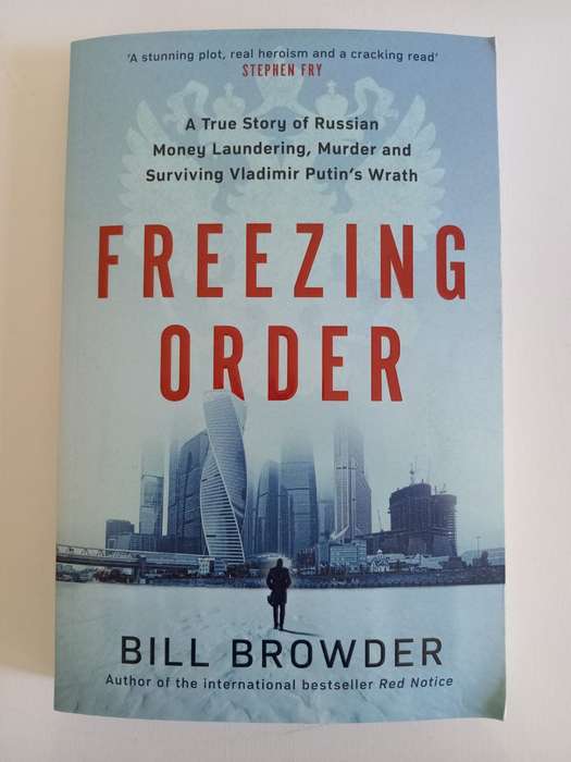 Bill Browder - Freezing Order