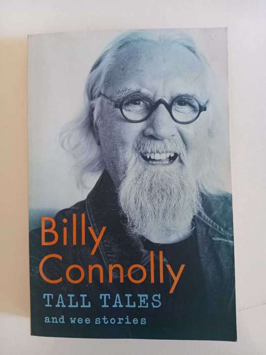Billy Connoly - Tall Tales and Wee Stories