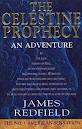 The celestine prophecy.  James Redfield
