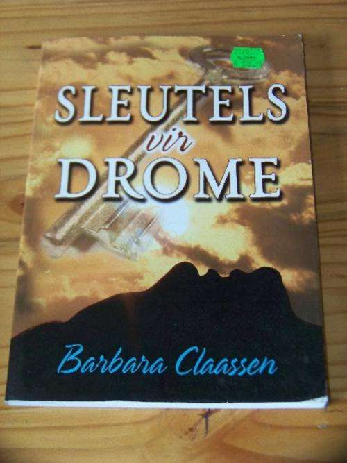 Sleutels vir Drome (Barbara Claasen)