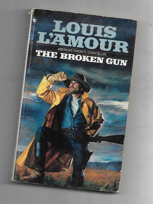 THE BROKEN GUN- LOUIS L`AMOUR