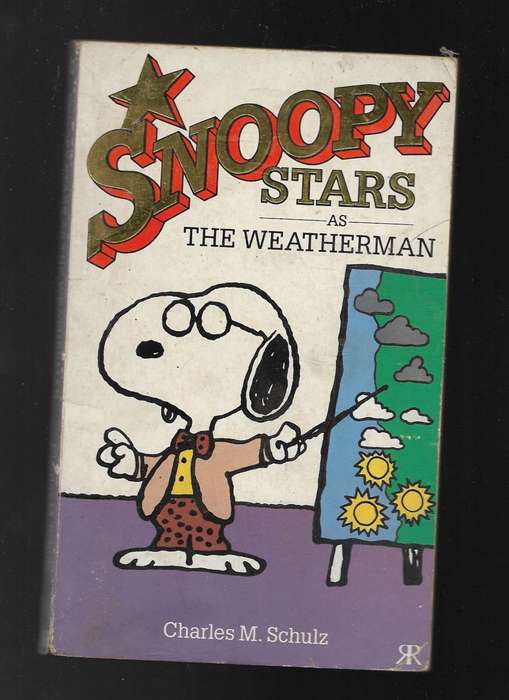 SNOOPY STARS AS THE WEATHERMAN- CHARLES M SCHULZ