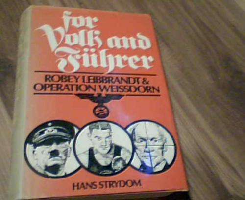 for volk and fuhrer- hans strydom