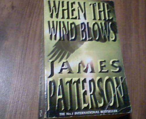 WHEN THE WIND BLOWS- JAMES PATTERSON