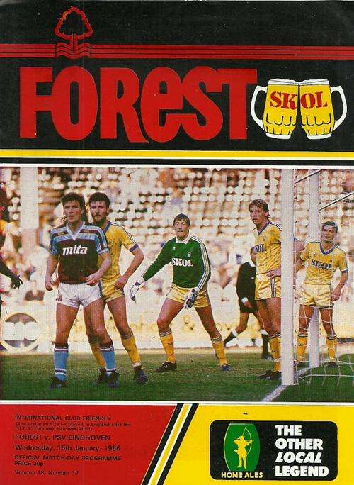 Nottingham Forest v PSV Eindhoven 1986 Friendly Match Programme