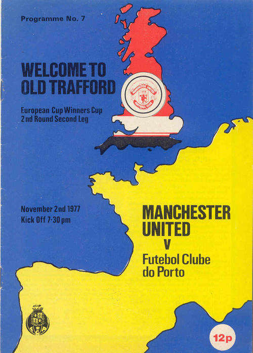 Manchester United v F.C. Porto ( Portugal )1977/78 ECWC CUP 2nd Rnd  2nd Leg Programme
