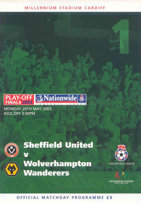 Sheffield United v Wolves 2002/03 League 1 Promotion Play-Off Final Match Programme